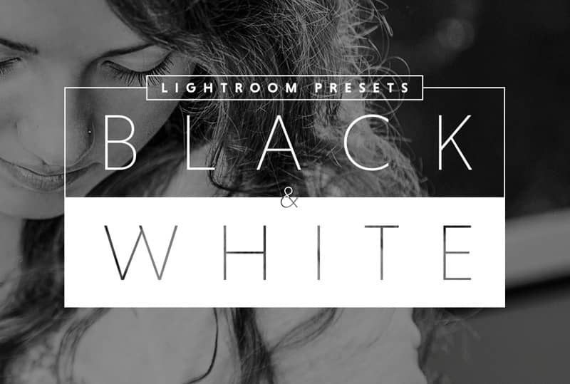 专业黑白效果Lightroom预设 Black&White Lightroom Presets.zip
