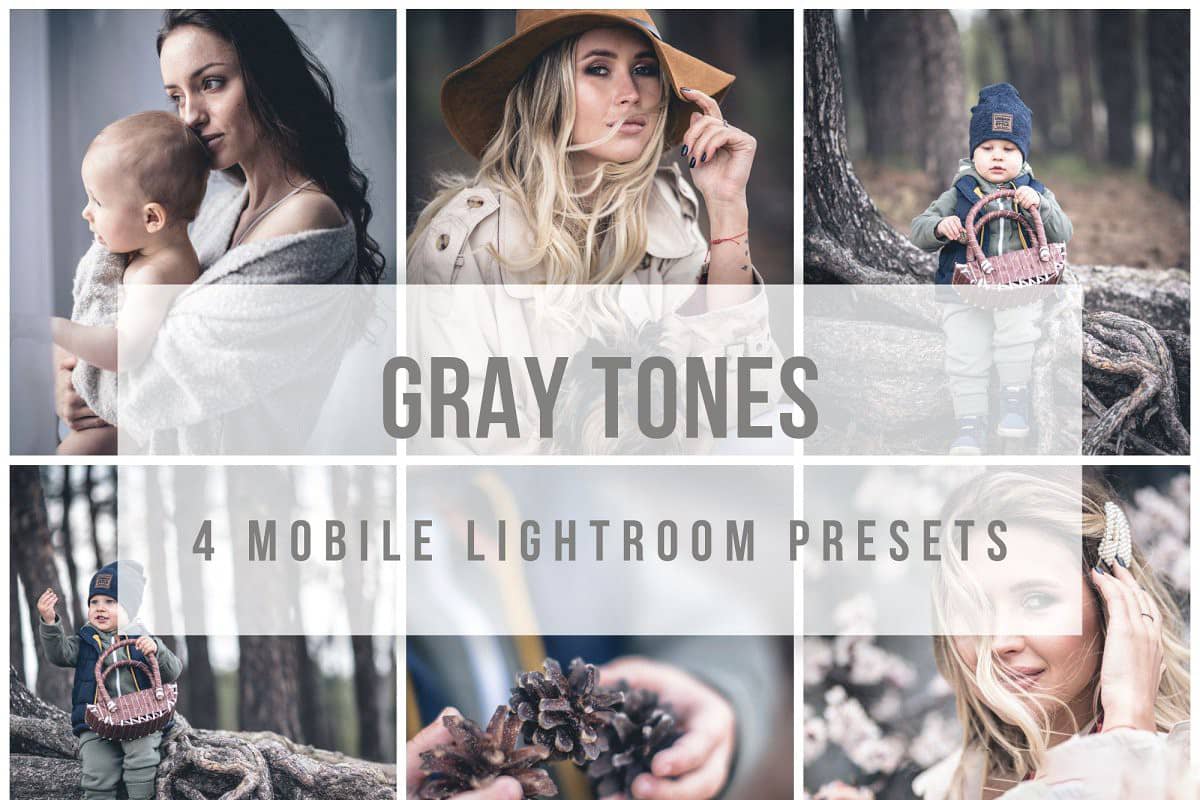 中性灰人像后期Lightroom预设+手机版APP滤镜 Gray tones Lightroom