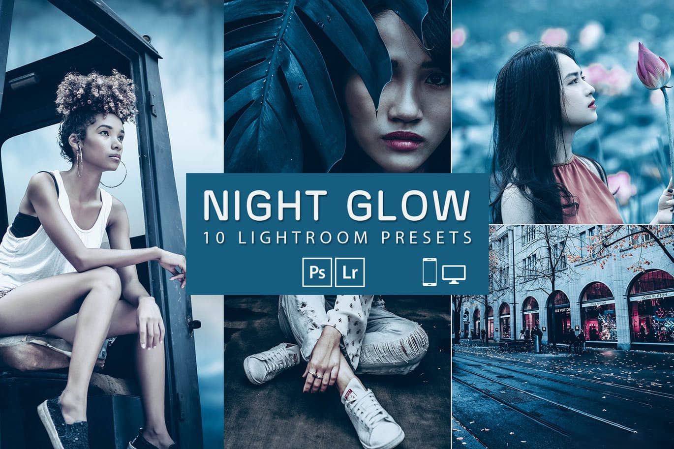 夜光电影蓝调人像后期LR预设 Night Glow Presets  Mobile Desktop Lightroom
