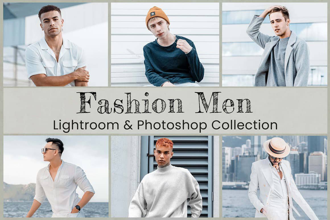 干净明亮时尚男性人像Lightroom预设LUT预设  Fashion Men Lightroom LUTs