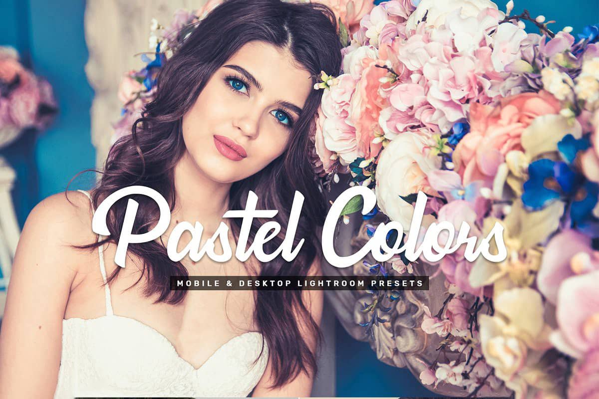 柔和粉彩人像Lightroom预设+手机版lr预设 Pastel Colors Lightroom