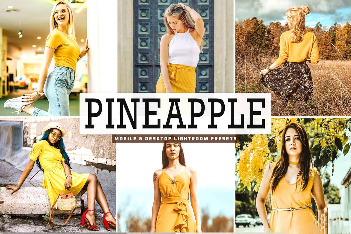 温暖明亮淡黄色调LR预设+手机LR预设 Pineapple Lightroom Presets