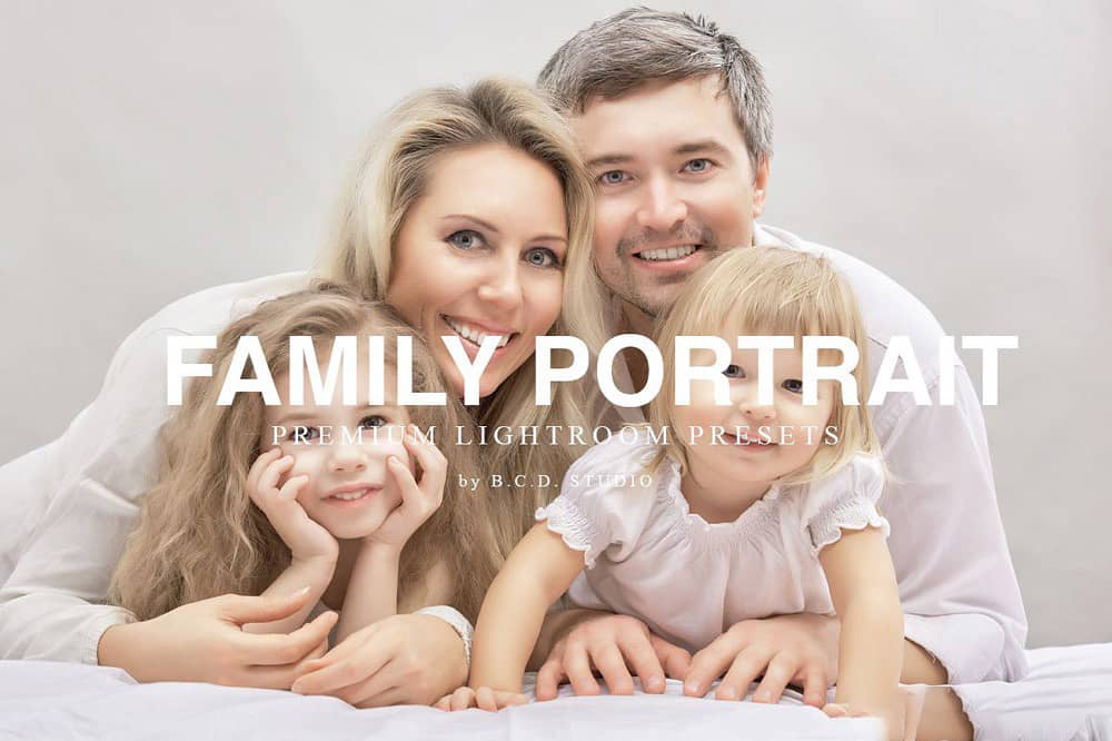 家庭生活全家福Lightroom预设 Family Portrait Lightroom Presets