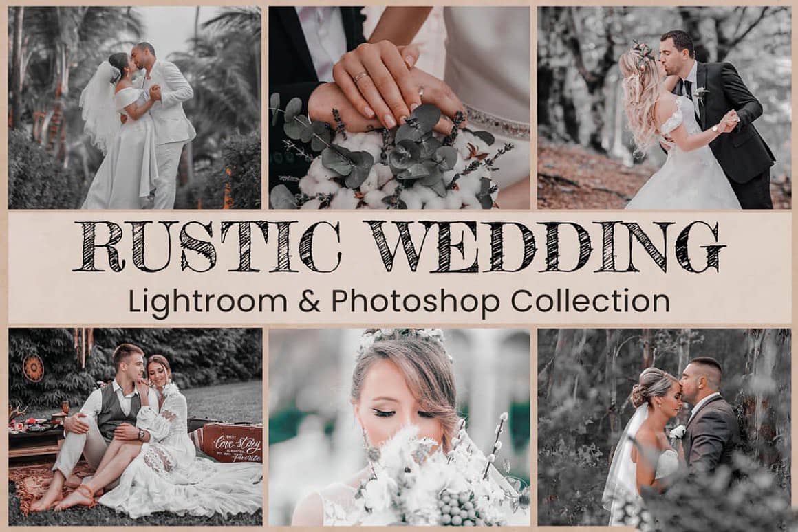 乡村电影胶片婚礼系列Lightroom预设与移动LR预设 Rustic Wedding Collection Preset