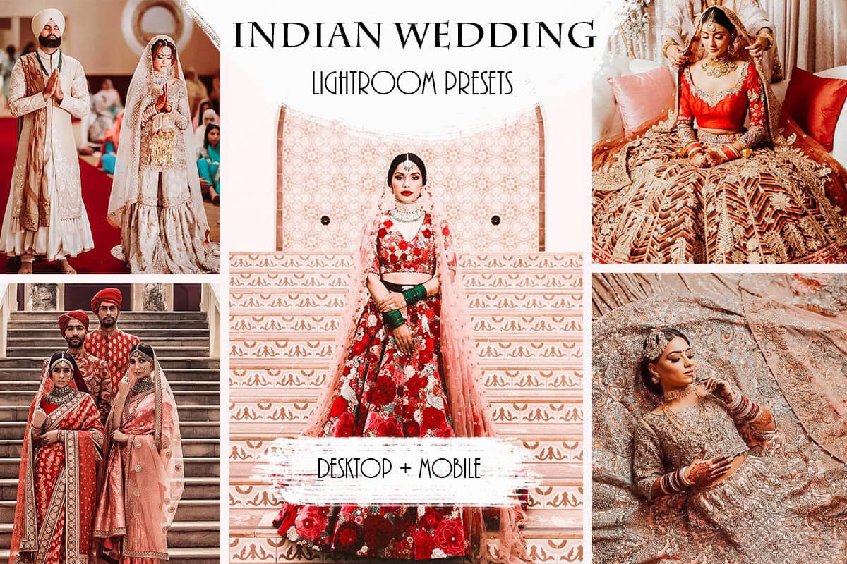 印度新娘电影婚礼Lightroom预设与移动LR预设 Indian Wedding Lightroom Presets