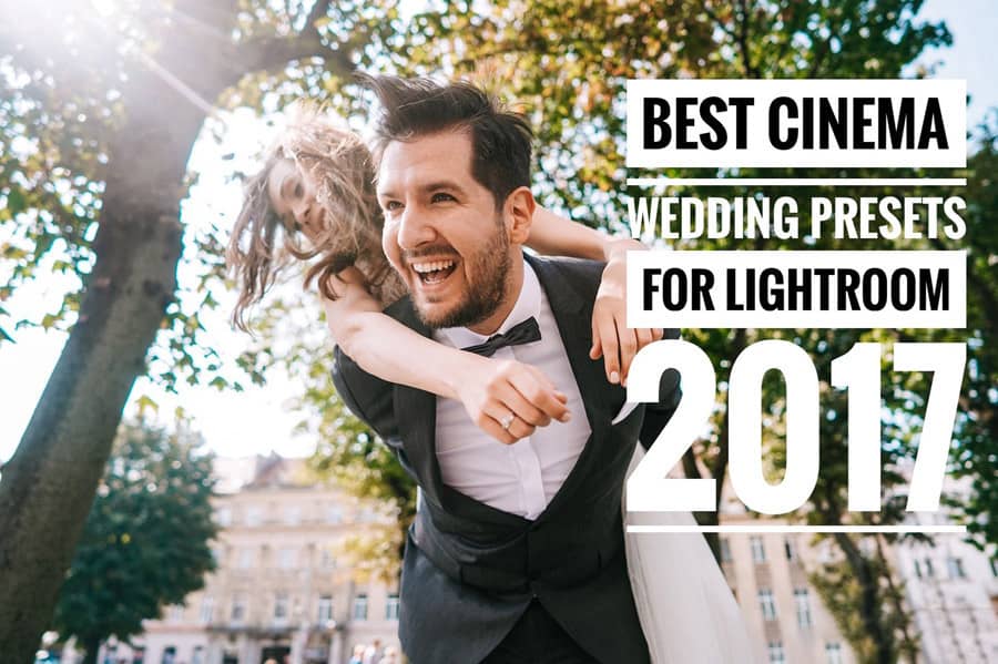 电影婚礼Lightroom预设 Wedding Cinema Presets LR预设 2017