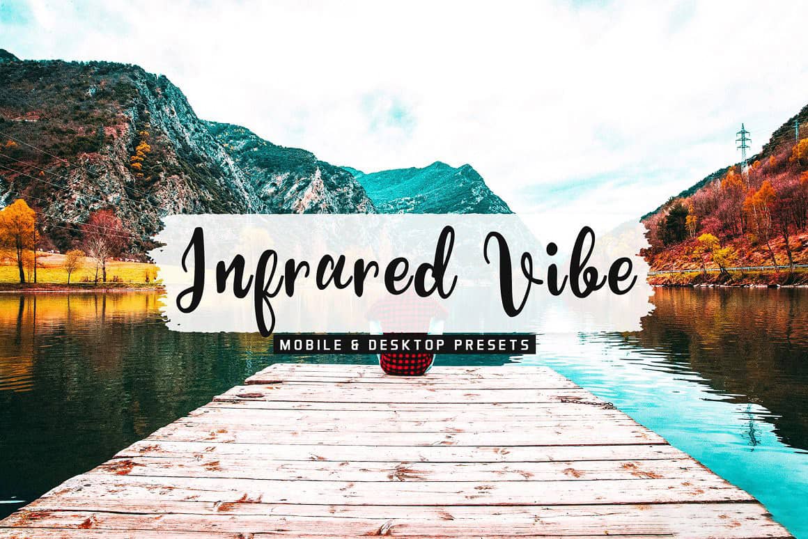 旅拍红外胶片人像后期调色Lightroom预设  Infrared Vibe Pro Lightroom Presets