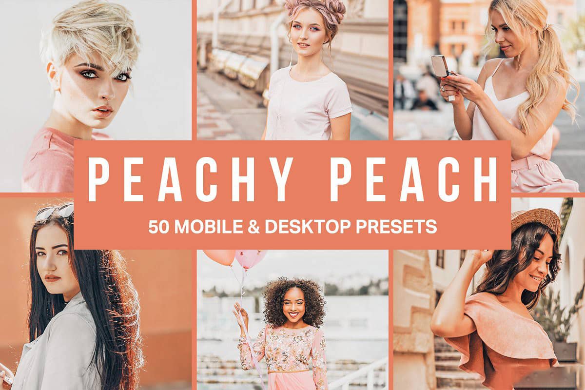 时尚桃红色调胶片人像LR预设+LUT预设 Peachy Peach Lightroom Presets
