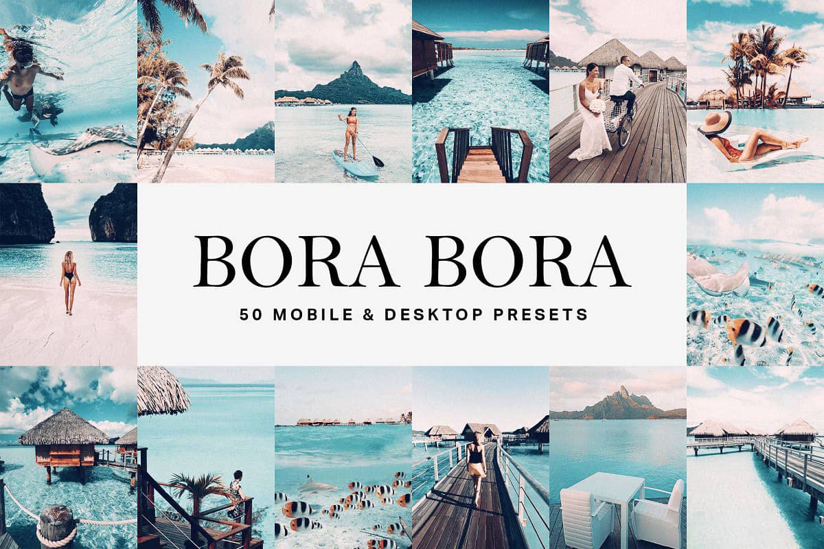 波拉波拉通透旅拍人像LR预设+LUT预设Bora Bora Lightroom Presets LUT