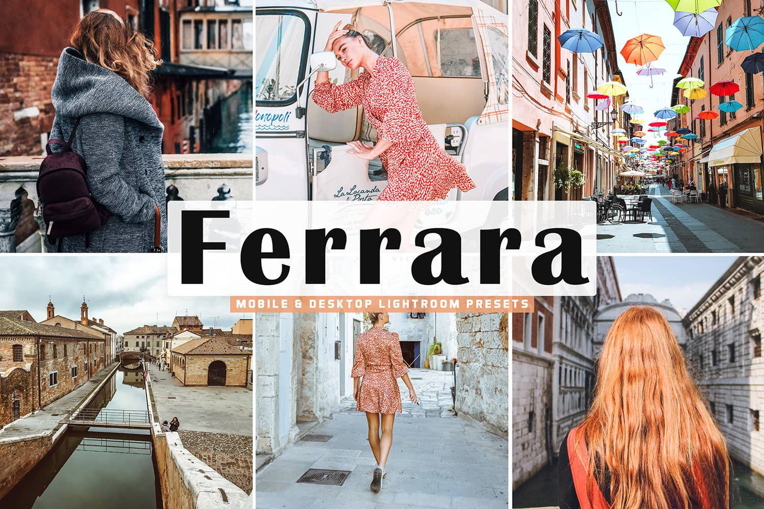 Ferrara旅拍清新明亮风格LR预设 手机预设Ferrara Lightroom Presets