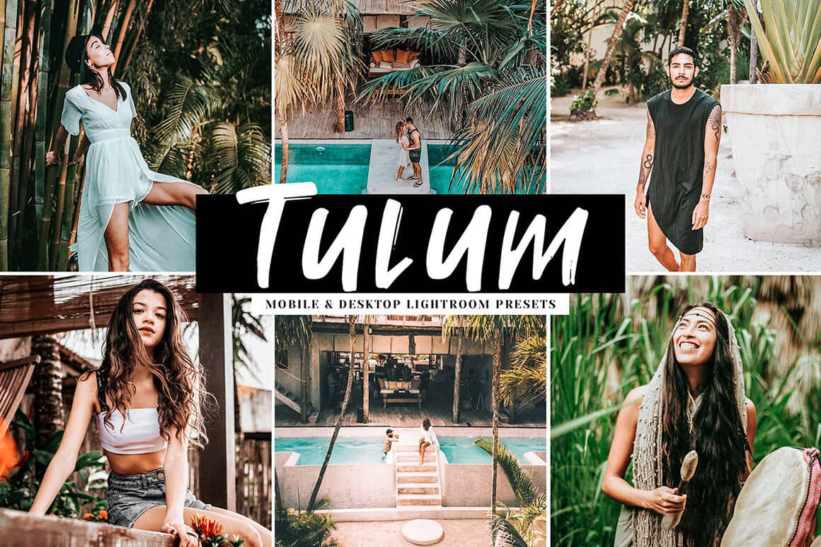 Tulum旅拍人像胶片LR预设 Tulum Mobile Desktop Lightroom Presets