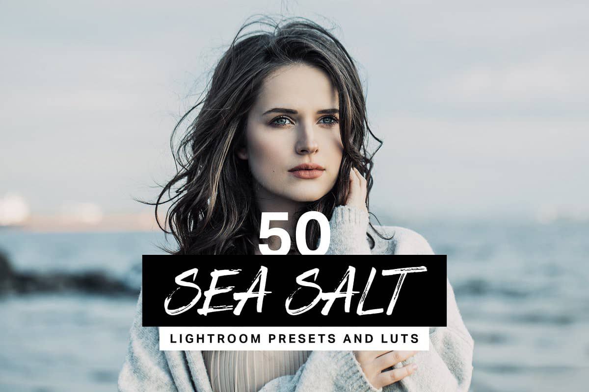 专业旅拍电影人像LR预设+3DLUT预设 Sea Salt Lightroom Presets LUT