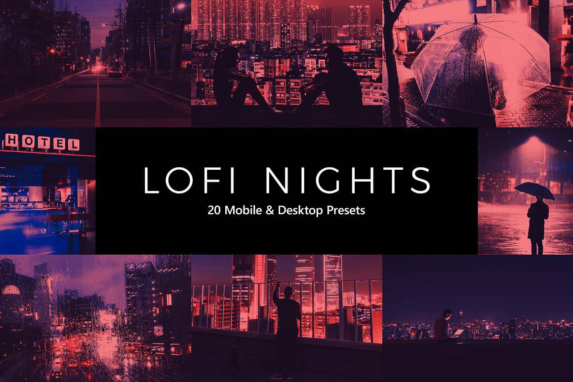 低保和夜景风光Lightroom预设及LUT预设20 LoFi Nights Lightroom Presets LUTs