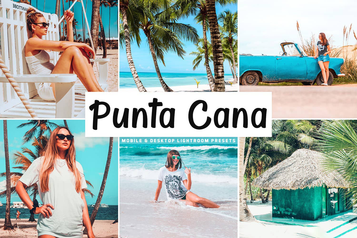 加勒比海旅拍人像LR预设+移动LR预设 Punta Cana Lightroom Presets