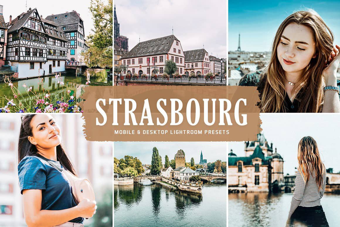 史特拉斯堡旅拍电影色调Lightroom预设 APP预设 Strasbourg Pro Lightroom Presets