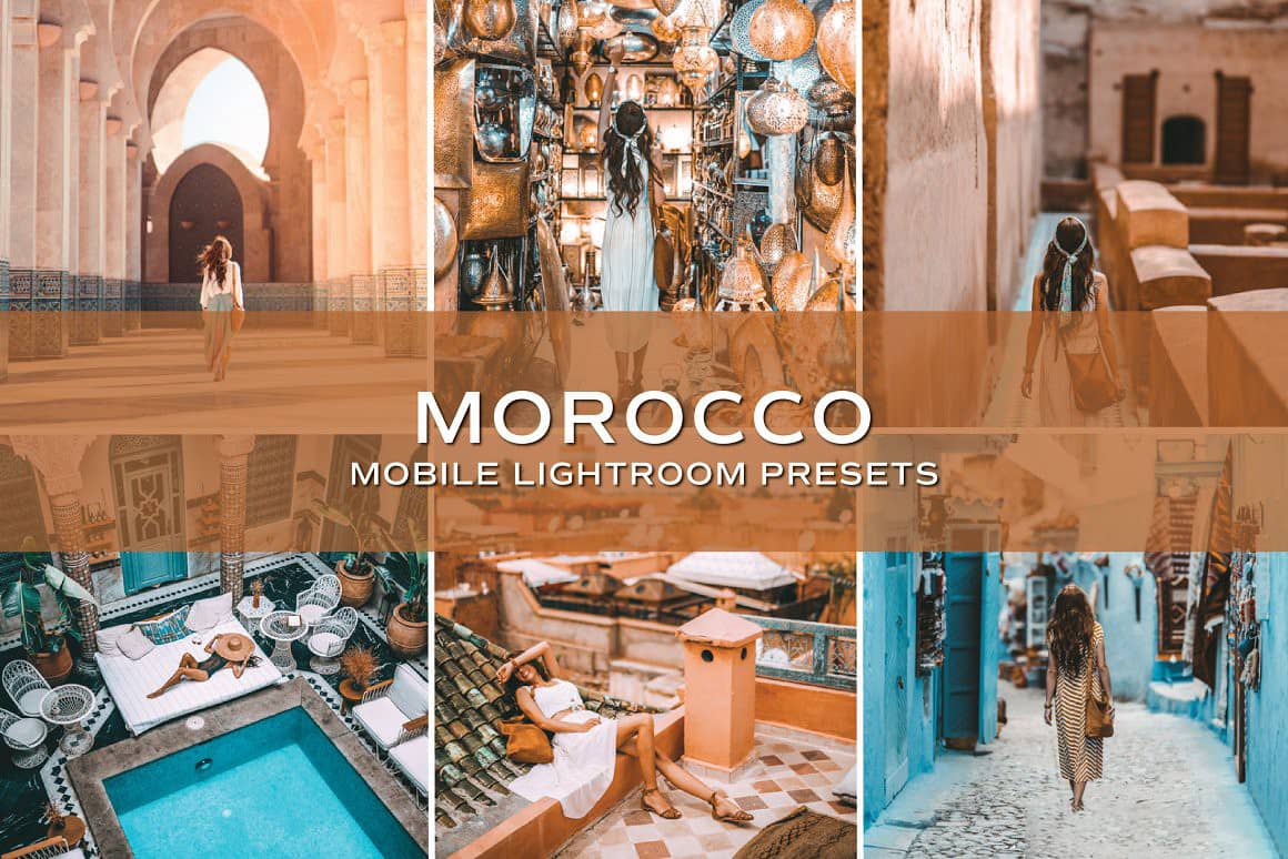 摩洛哥人文旅拍Lightroom预设 手机APP滤镜 Morocco Lightroom Presets