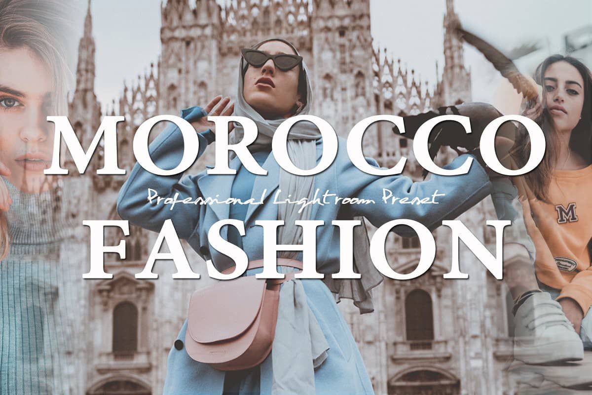 摩洛哥时尚旅拍人像LR预设 Morocco Fashion Lightroom Presets