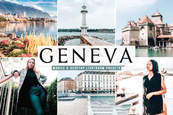 日内瓦人文旅拍风光后期Lightroom预设 手机APP滤镜 Geneva Pro Lightroom Presets