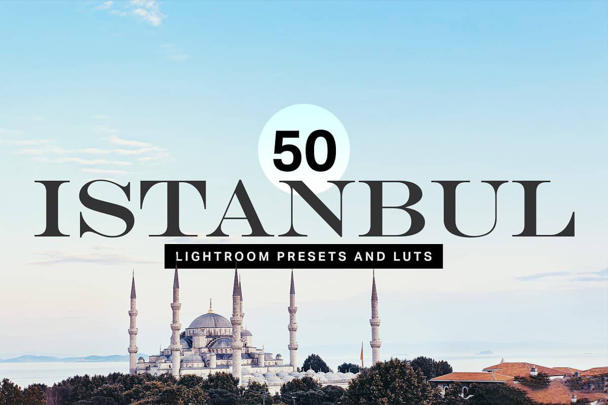 暖色调旅拍电影胶片LR预设+LUT预设 Istanbul Lightroom Presets LUTs