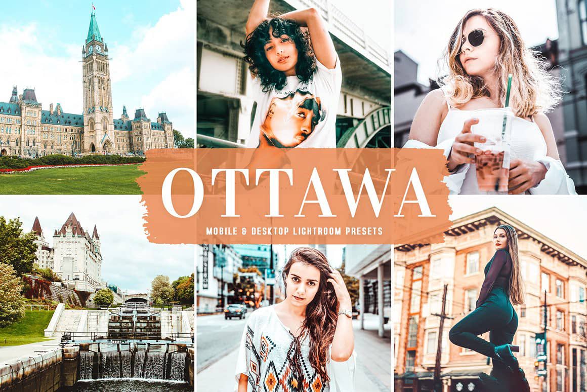 渥太华城市旅行人文摄影橙绿色调LR预设 APP预设 Ottawa Pro Lightroom Presets