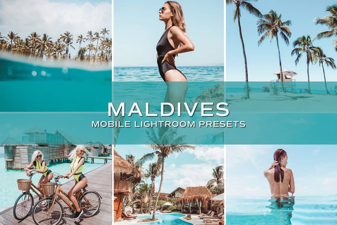 马尔代夫旅拍人像写真LR预设 手机APP预设 Maldives Lightroom Presets