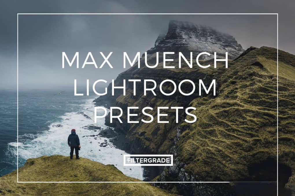 Instagram联合创始人德国摄影师Max Muench旅行风光Lightroom预设