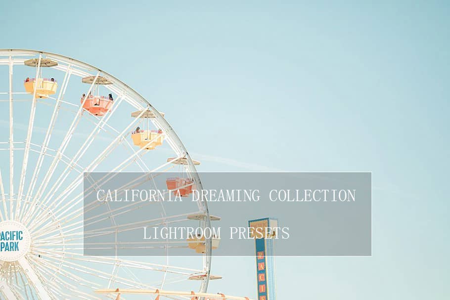 加州旅行梦幻清新粉彩Lightroom预设California Dreaming Collection  LR