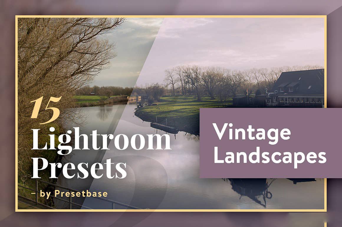 古景观Lightroom预设 Vintage Landscapes Lightroom Presets