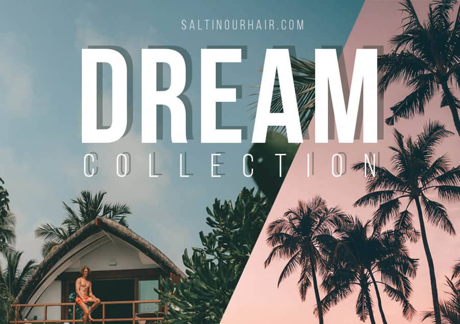 旅行摄影梦幻系列Lightroom预设 Salt In Our Hair Dream Lightroom Presets