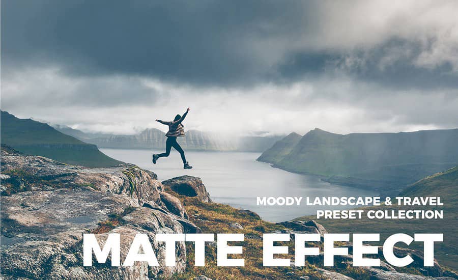 穆迪风景旅游哑光系列Lightroom预设 Matte Effect Lightroom Presets