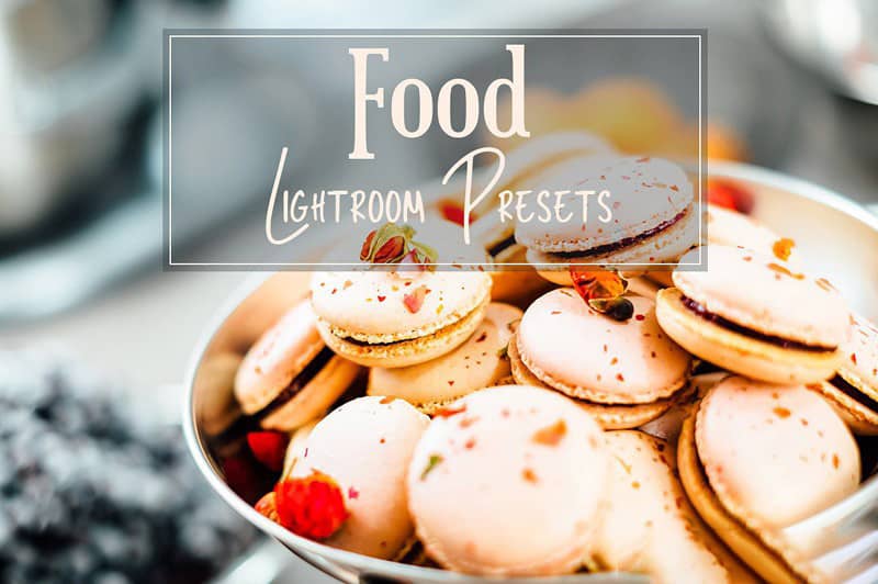 食生活摄影Lightroom预设 Food Lightroom Presets