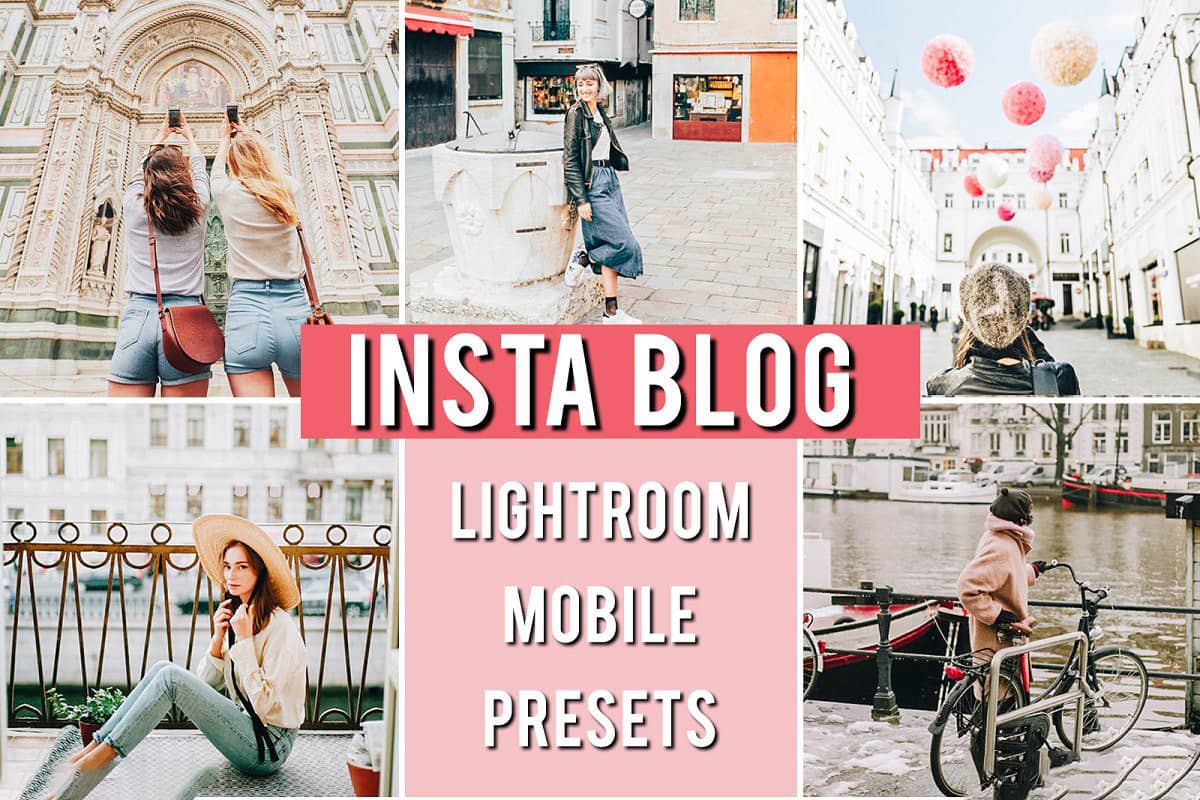 INSTA博主旅拍人像Mobile 手机版LR预设+AdobeCameraRaw预设