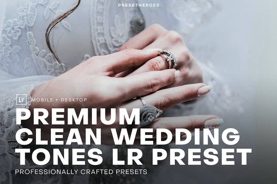 免费LR预设-婚礼人像后期编辑LR预设 Clean Wedding Lightroom Preset