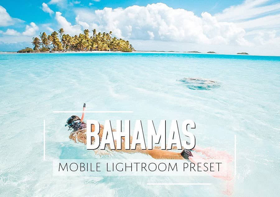 摄影博主巴哈马旅行摄影手机版LR预设 Mobile Lightroom Bahamas