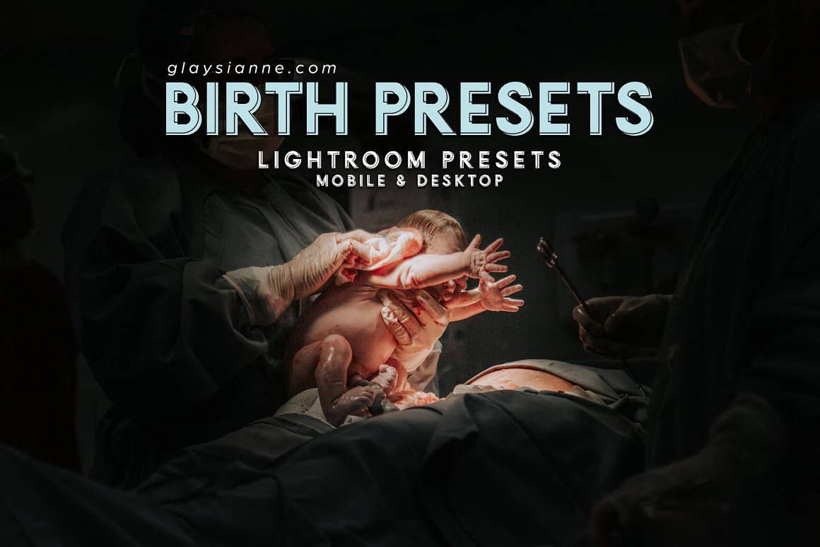 新生婴儿出生记录摄影后期编辑Lightroom预设 Birth Photography Presets