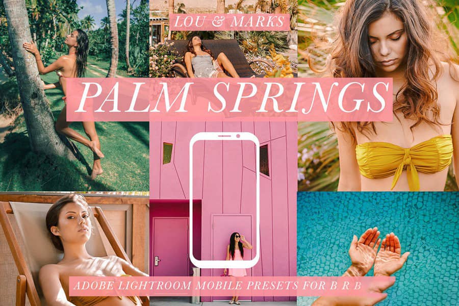 旅行摄影博主 Palm Springs Blogger Lightroom移动手机版预设