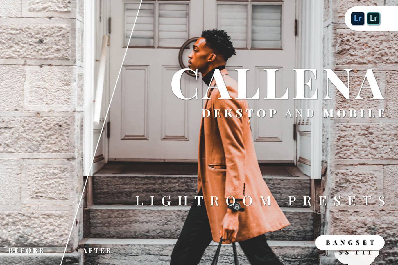 时尚街拍电影街拍色调免费Lightroom预设与移动LR预设 Callena Lightroom Preset