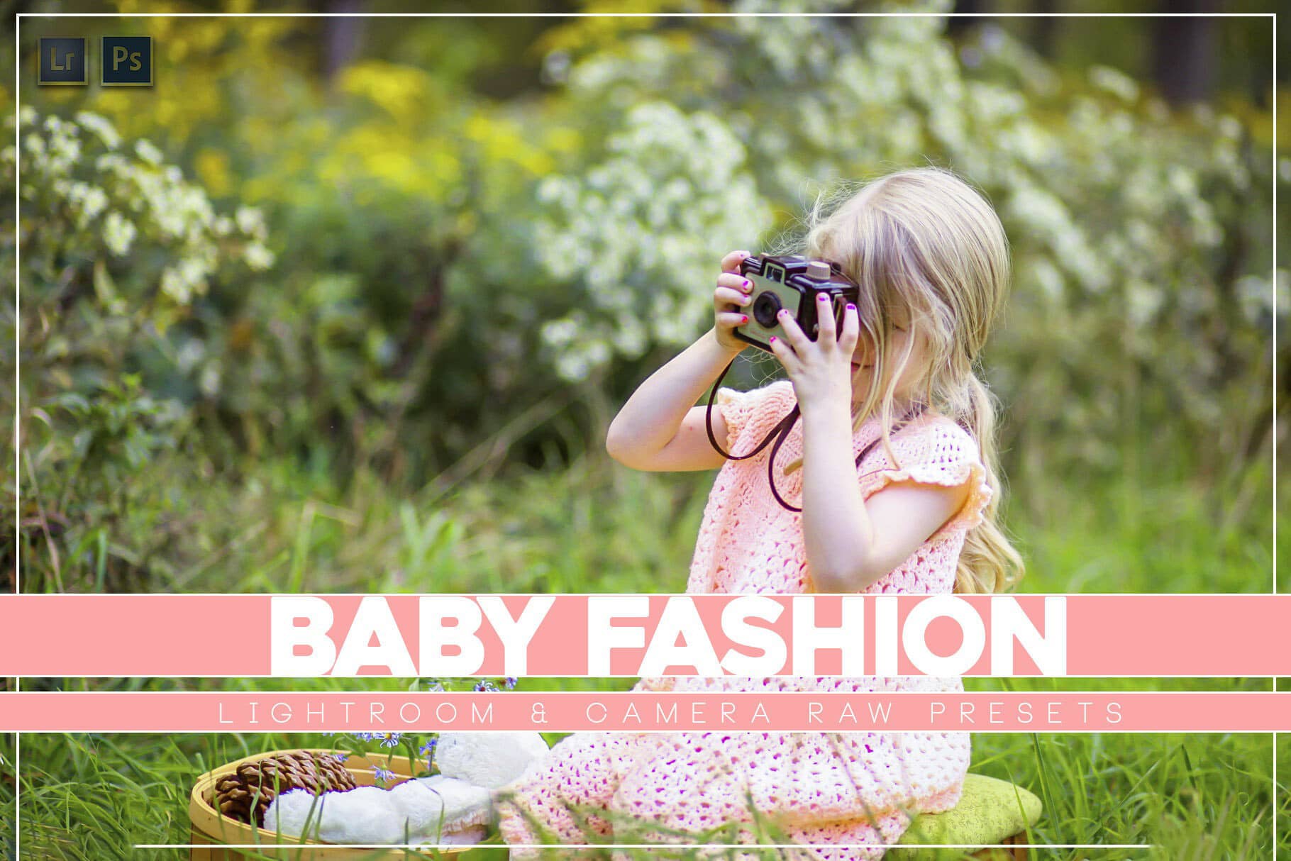 时尚儿童摄影干净通透Lightroom预设 Baby Fashion Lr and ACR Presets