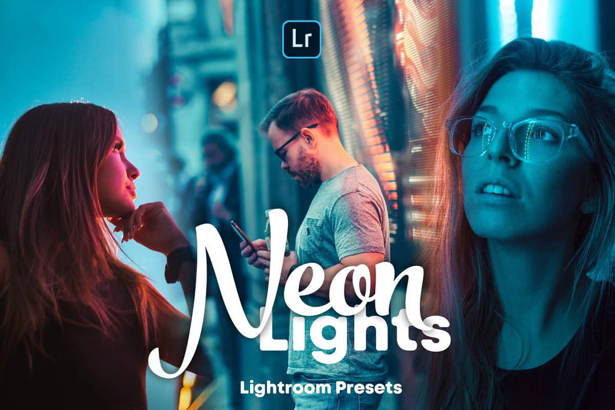 霓虹灯街拍效果Lightroom预设 Neon Lights – Lightroom Presets