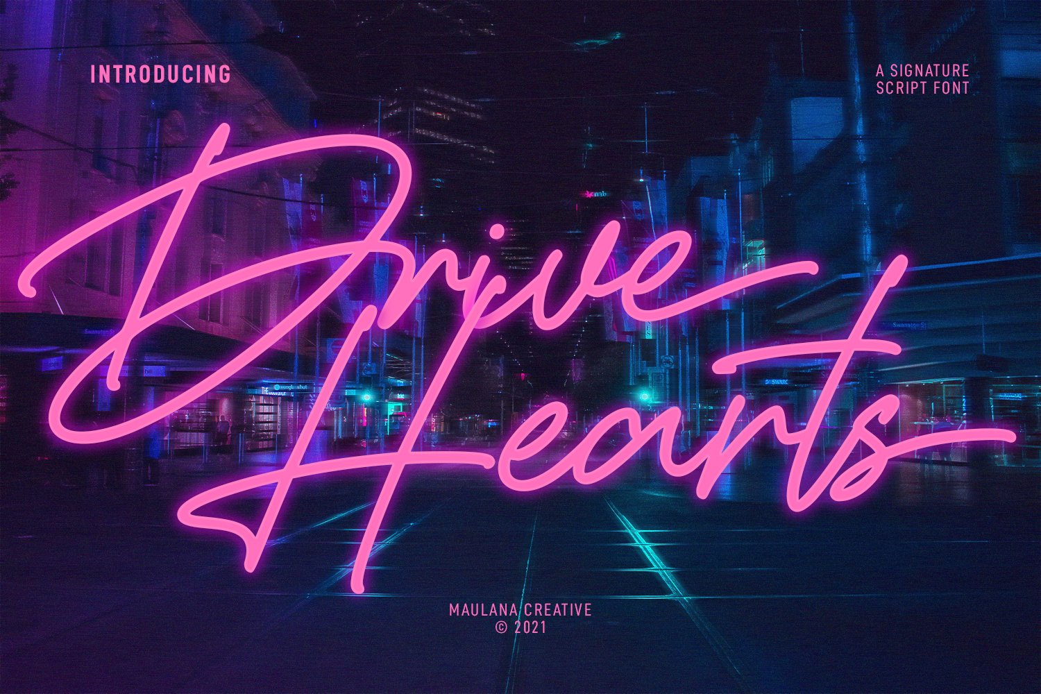 Drive Hearts – Signature Script 字体