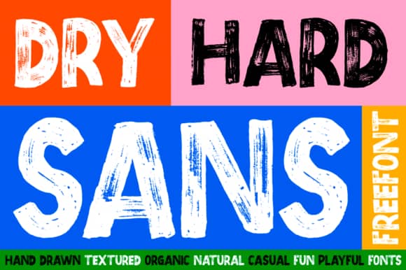 Dry Hard Sans – Brush Display 字体