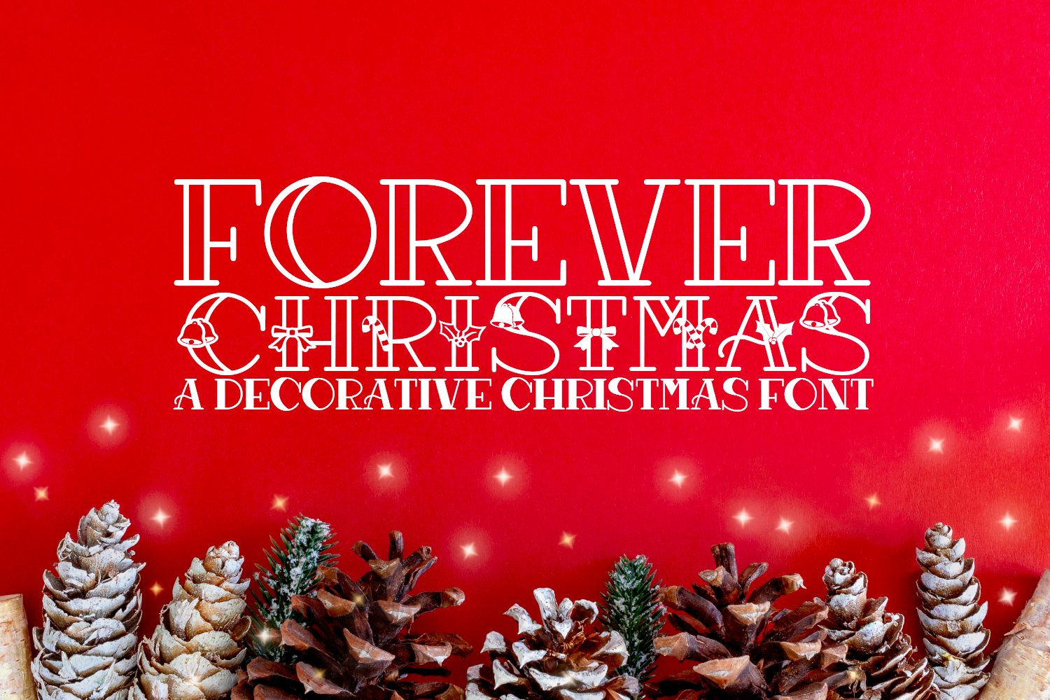 Forever Christmas – A Decorative 字体 Family