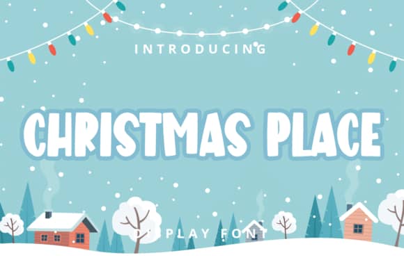 Christmas Place 字体