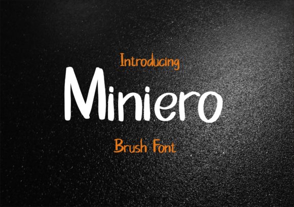 Miniero – Brush Display 字体