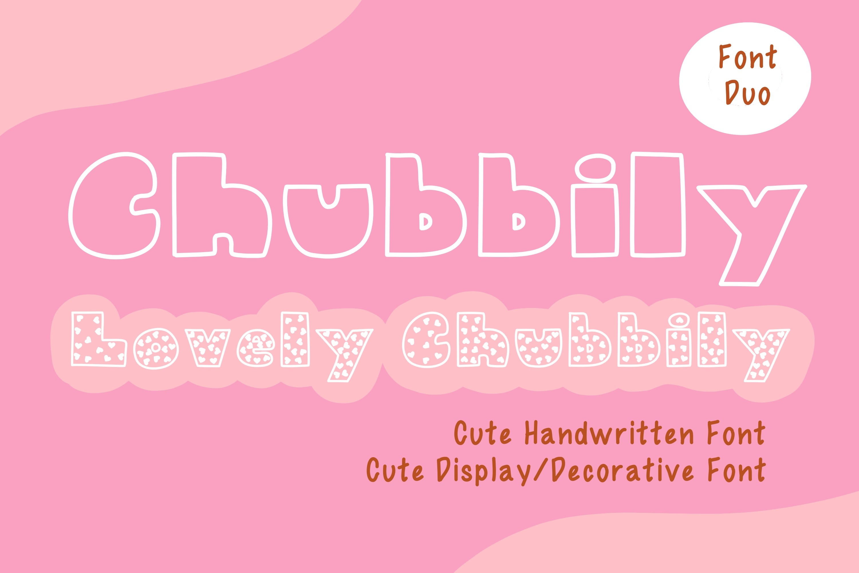 Chubbily and Lovely Chubbily 字体