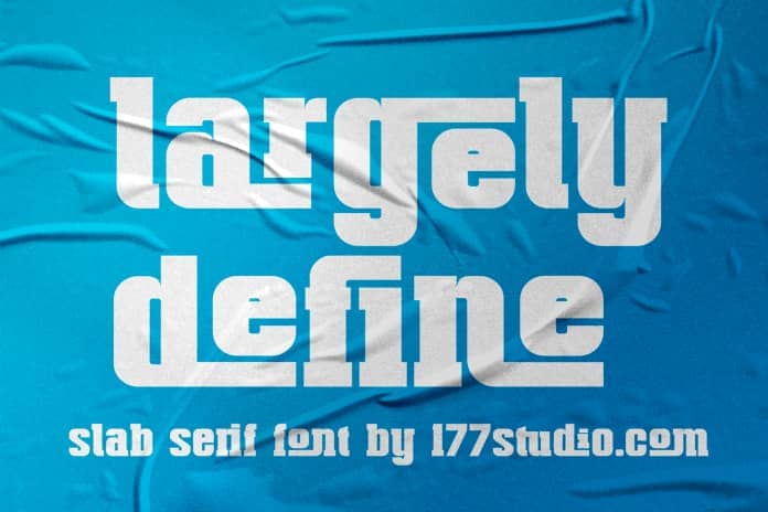 Largely Define 字体