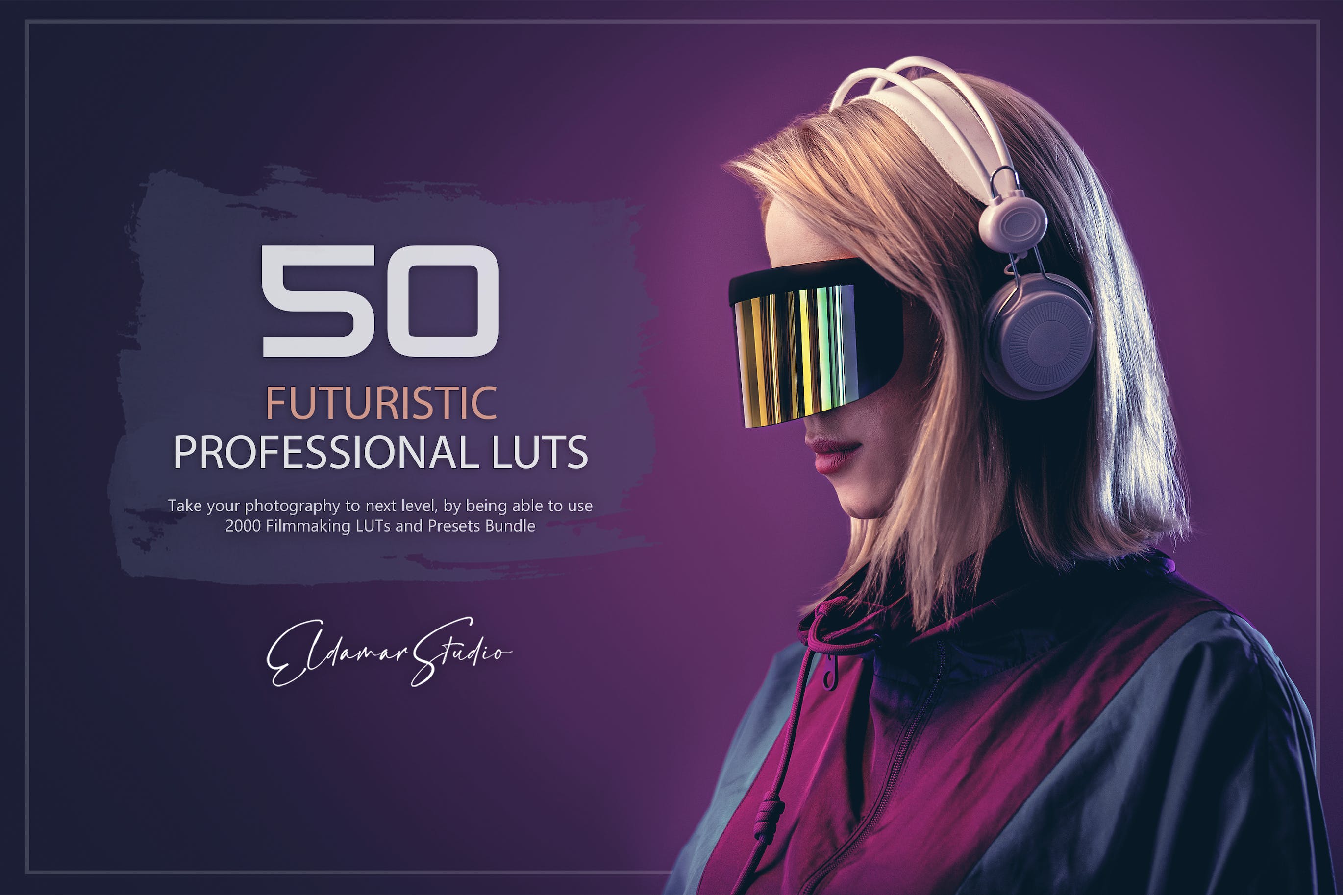 50款 未来派调色预设 LUTs and Presets Pack
