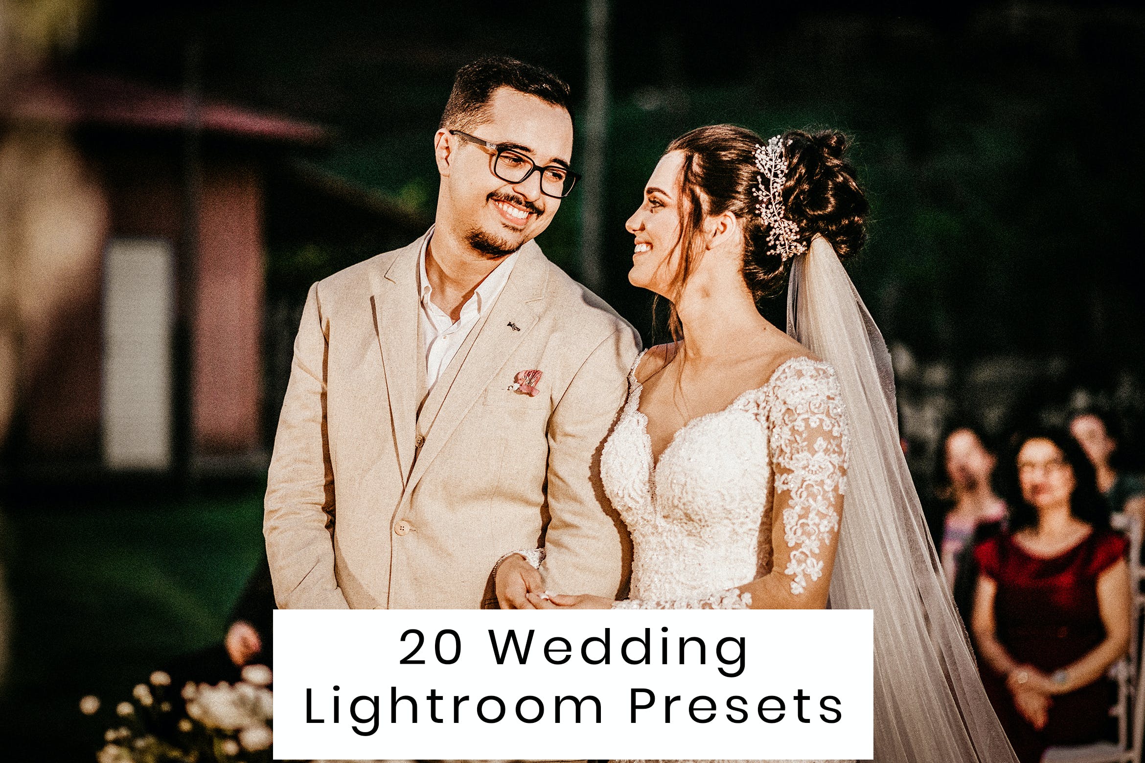 20 个婚礼 Lightroom 预设 20 Wedding Lightroom Presets