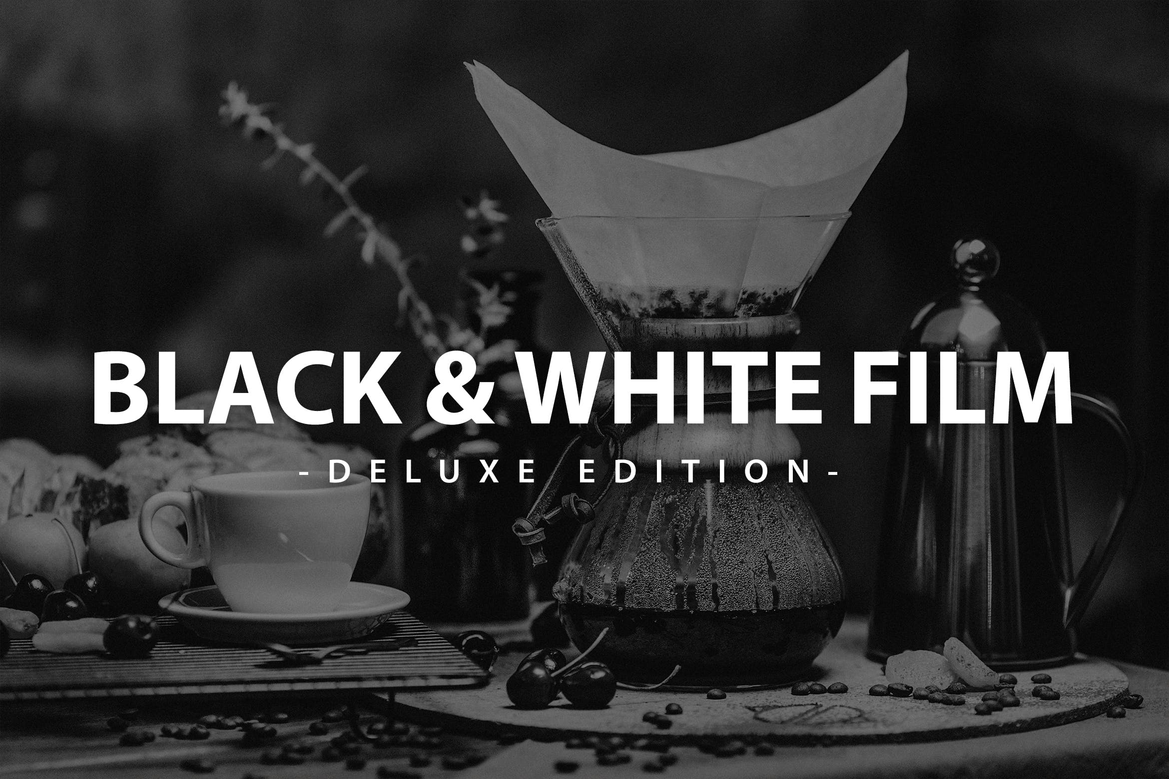 高级黑白电影预设 Deluxe Edition Mobile & Pc