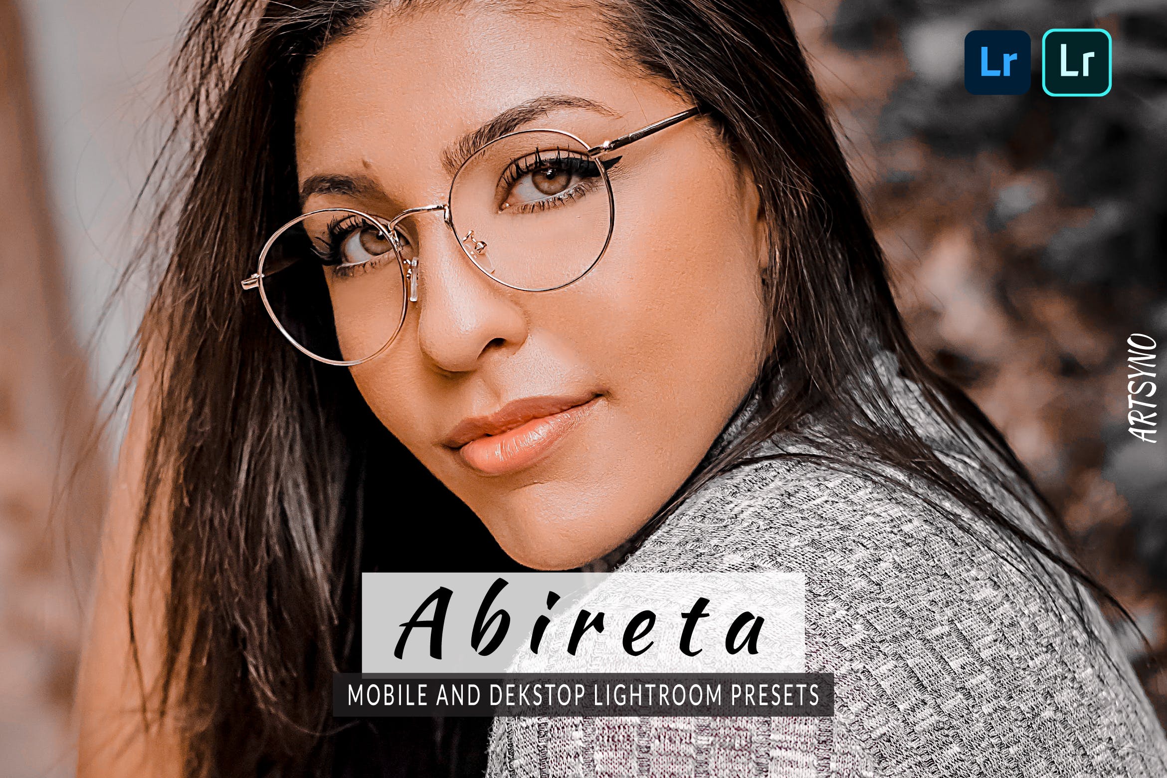 Abireta Lightroom Presets Dekstop and Mobile